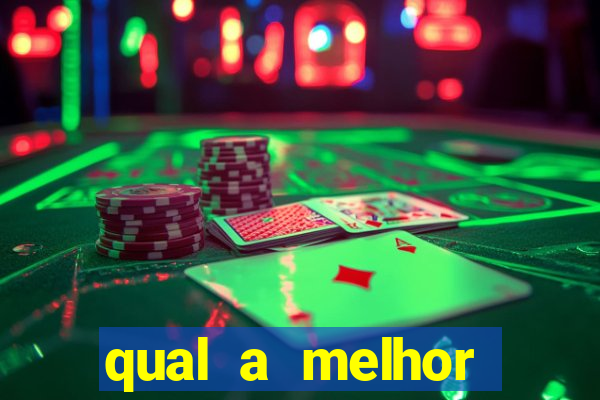 qual a melhor plataforma do fortune tiger