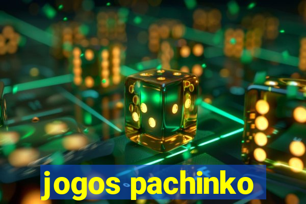 jogos pachinko