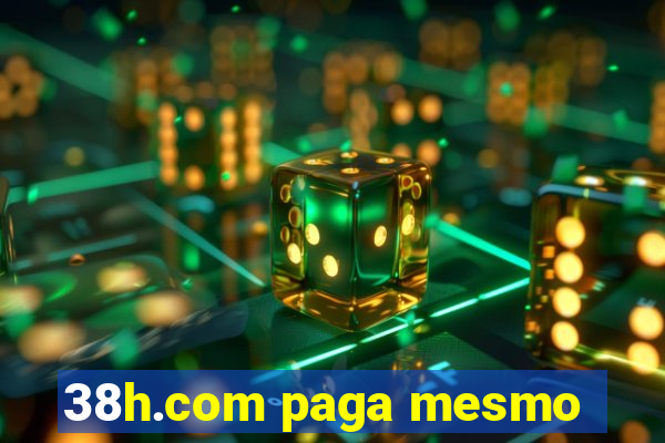 38h.com paga mesmo