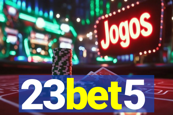 23bet5