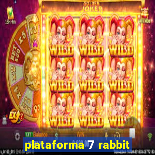 plataforma 7 rabbit