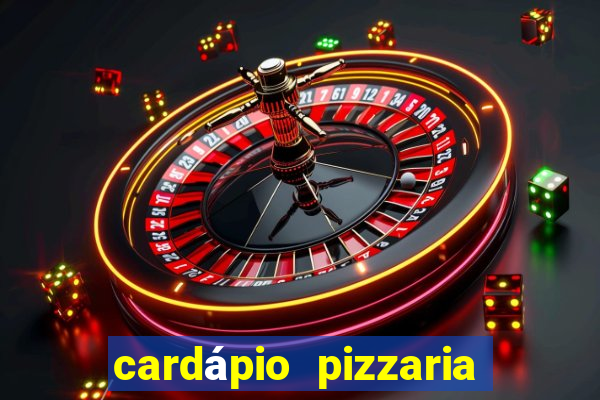 cardápio pizzaria roma sjc