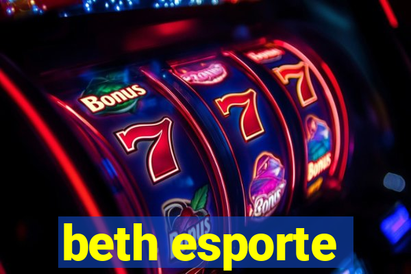 beth esporte