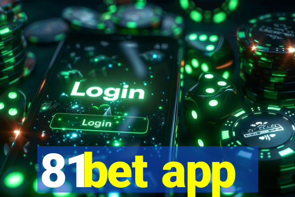 81bet app