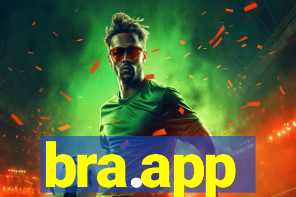 bra.app