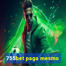 755bet paga mesmo