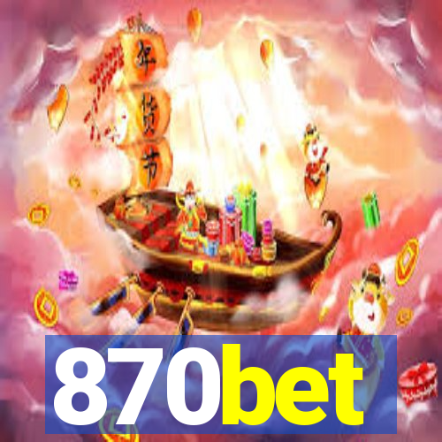 870bet