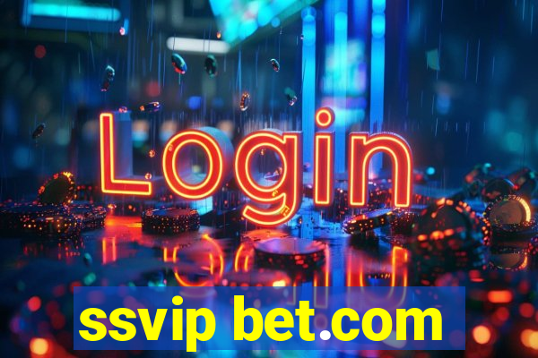 ssvip bet.com