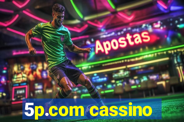 5p.com cassino