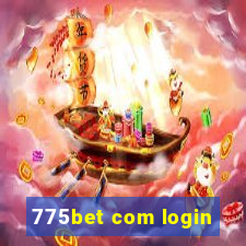 775bet com login