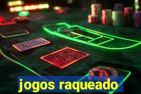 jogos raqueado