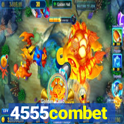 4555combet