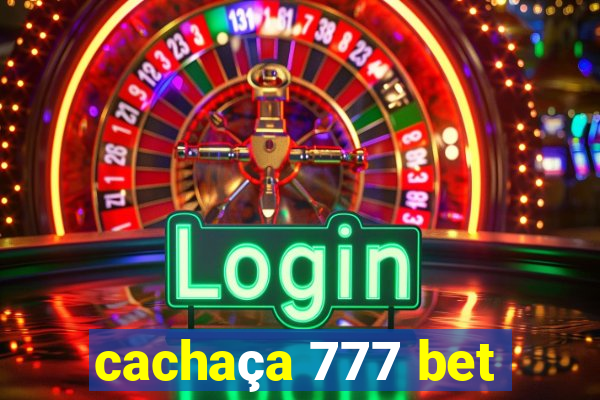 cachaça 777 bet