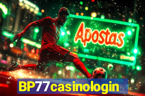 BP77casinologin