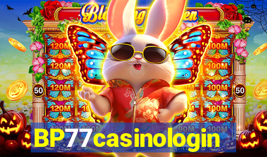 BP77casinologin