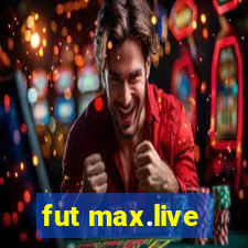 fut max.live