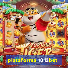 plataforma 1012bet