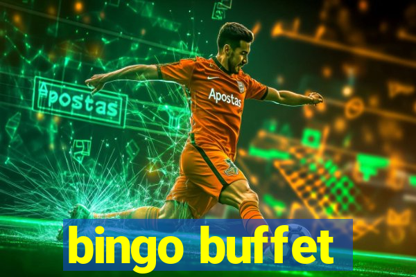 bingo buffet