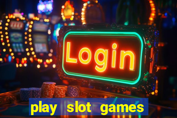 play slot games for real money