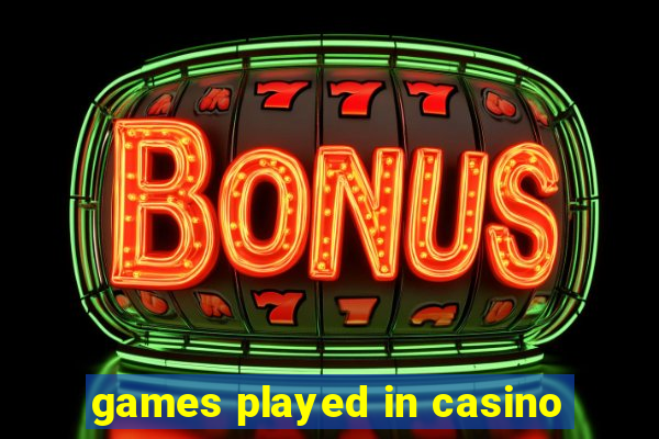 games played in casino