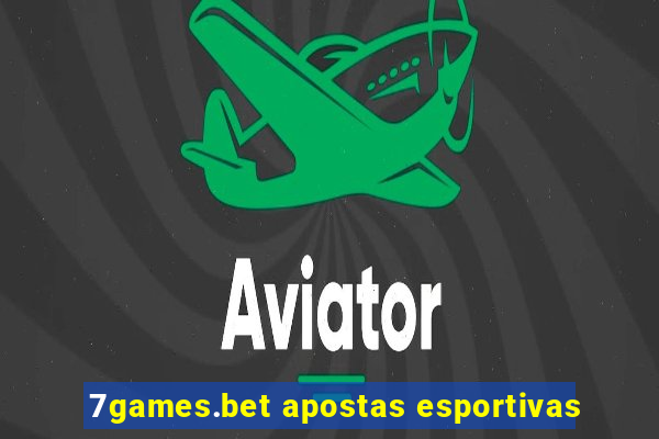 7games.bet apostas esportivas