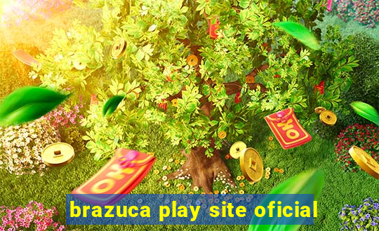 brazuca play site oficial