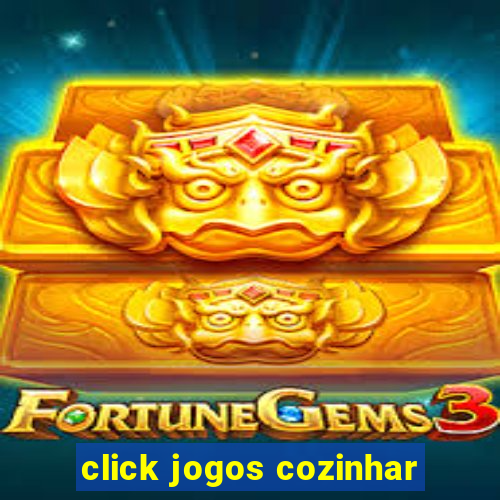 click jogos cozinhar