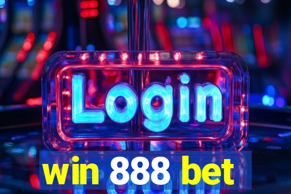 win 888 bet