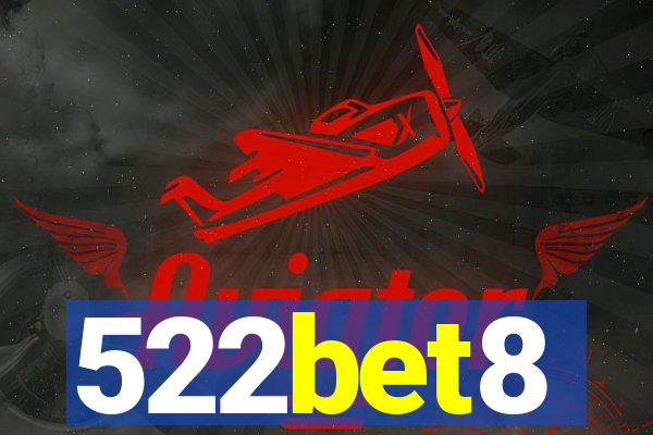 522bet8