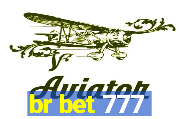 br bet 777