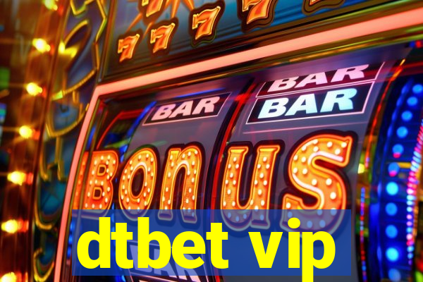 dtbet vip