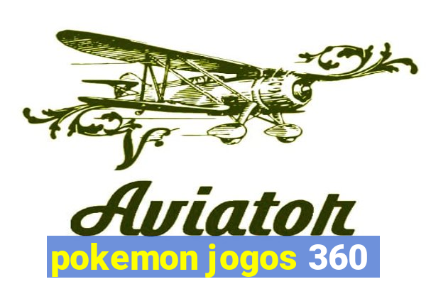 pokemon jogos 360