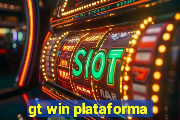 gt win plataforma