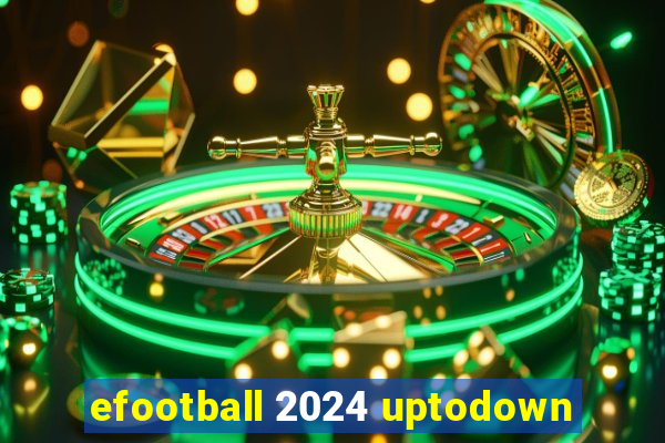 efootball 2024 uptodown