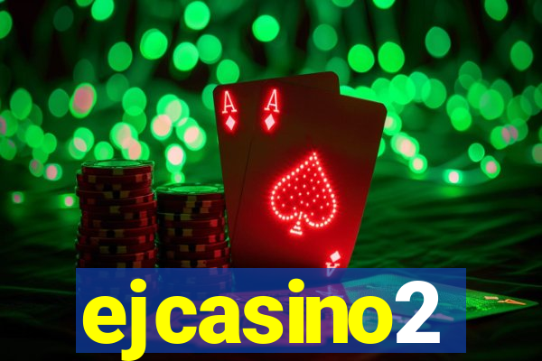 ejcasino2