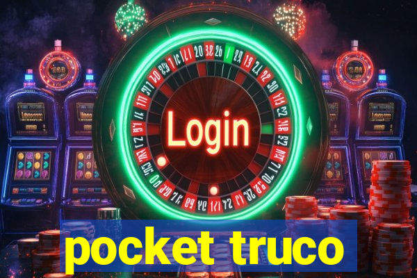 pocket truco