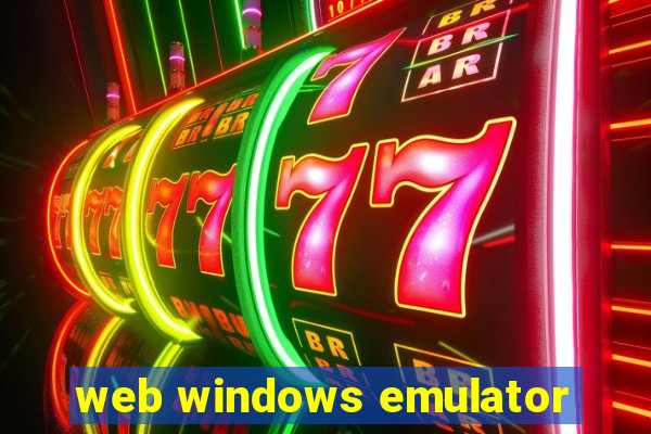 web windows emulator