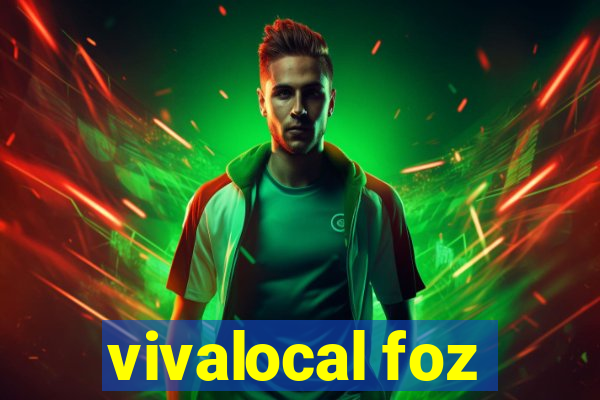 vivalocal foz