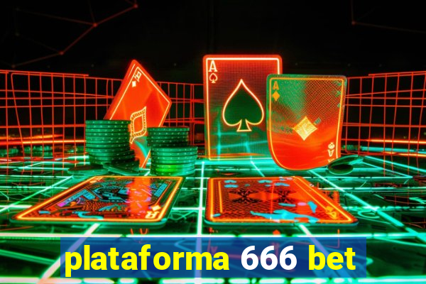 plataforma 666 bet