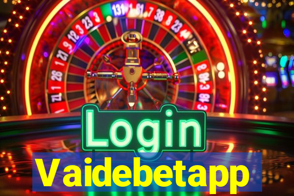 Vaidebetapp