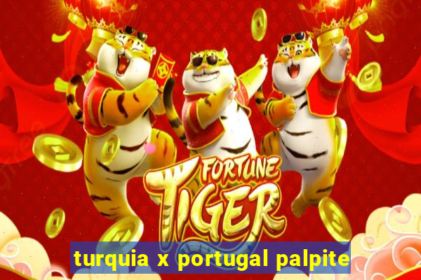 turquia x portugal palpite