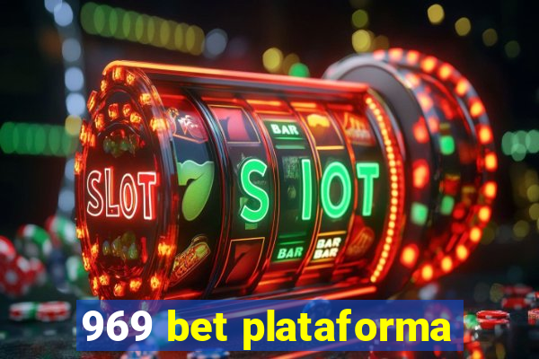 969 bet plataforma