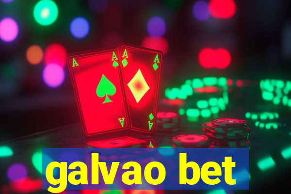 galvao bet