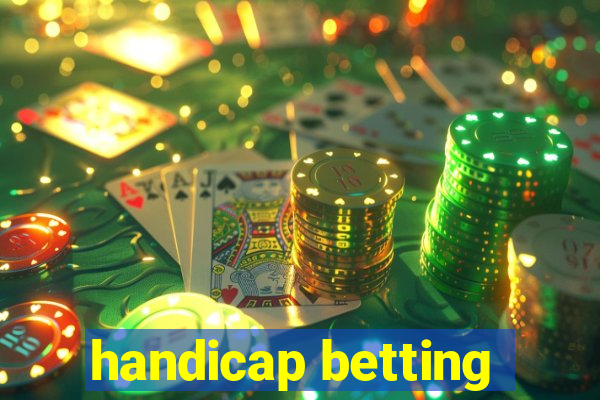 handicap betting