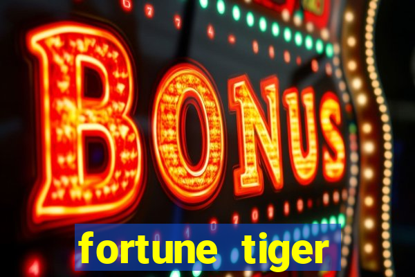 fortune tiger baixar portugu锚s