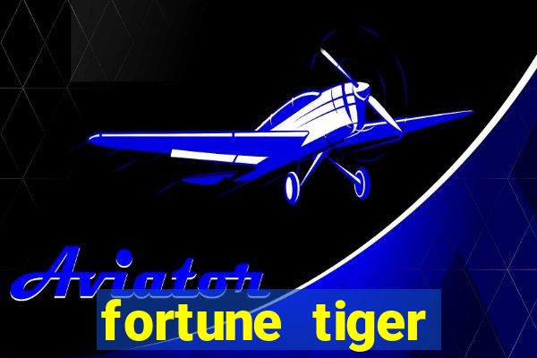 fortune tiger baixar portugu锚s