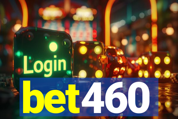 bet460