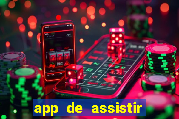 app de assistir jogo ao vivo gratis