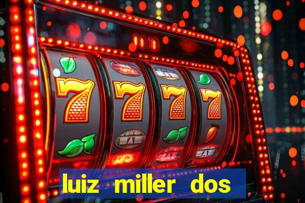 luiz miller dos santos martinho