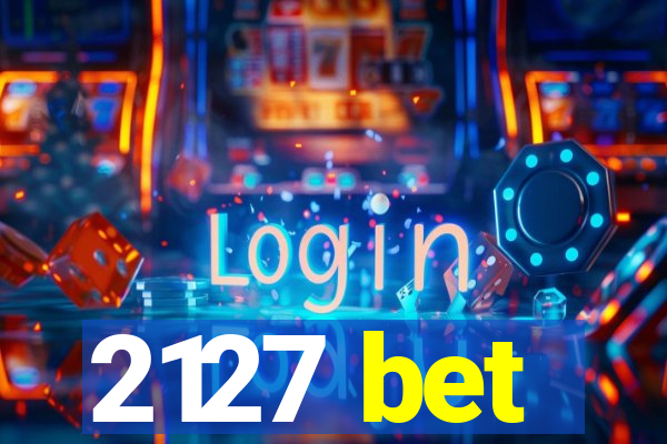 2127 bet